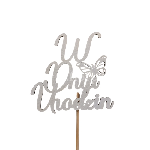 Topper - W dniu urodzin - motylek 10szt biały